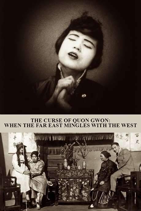The Curse of Quon Gwon: When the Far East Mingles with the West (1916) movie poster