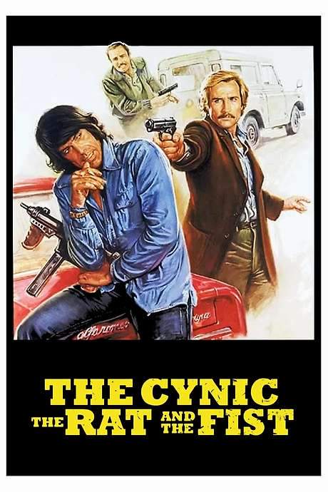 The Cynic, the Rat & the Fist (1977) movie poster