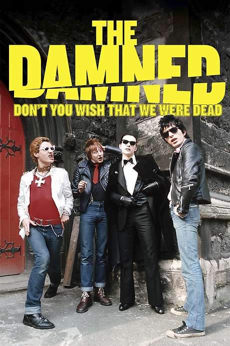 The Damned: Don’t You Wish That We Were Dead (2015) movie poster