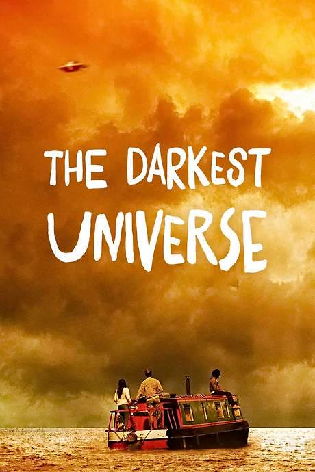 The Darkest Universe (2016) movie poster