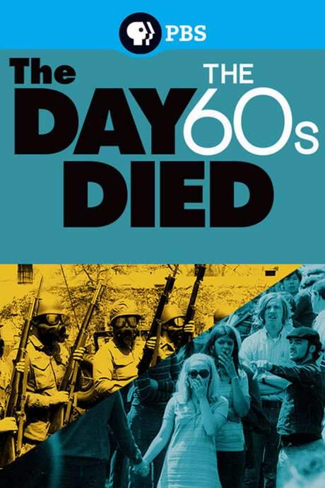 The Day the ’60s Died (2015) movie poster