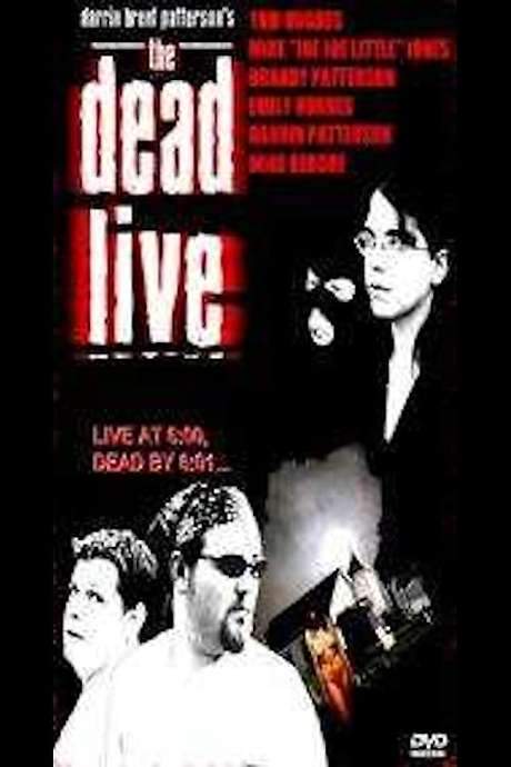The Dead Live (2006) movie poster
