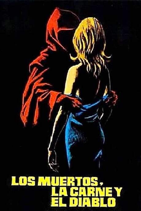 The Dead, The Flesh, and The Devil (1973) movie poster