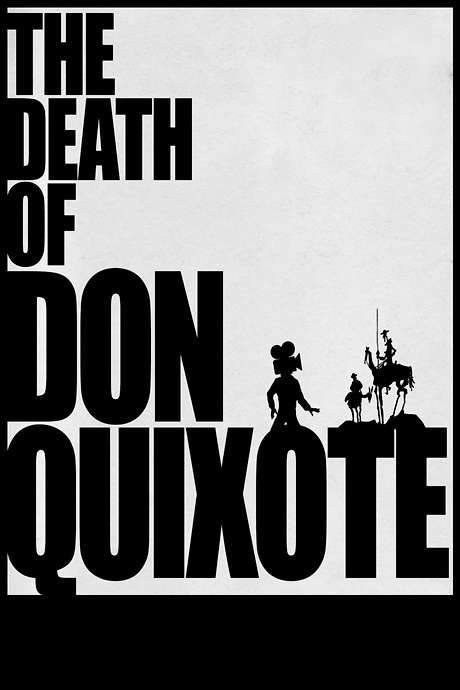 The Death of Don Quixote (2018) movie poster