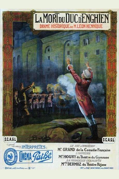 The Death of the Duke of Enghien in 1804 (1909) movie poster