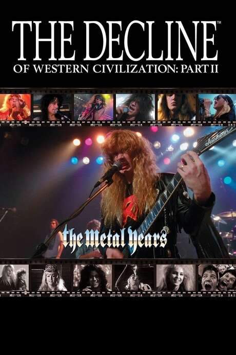 The Decline of Western Civilization Part II: The Metal Years (1988) movie poster