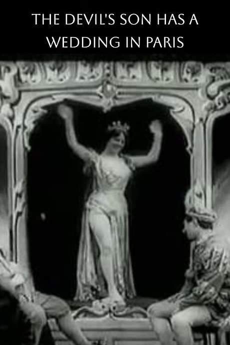 The Devil’s Son Has a Wedding in Paris (1906) movie poster