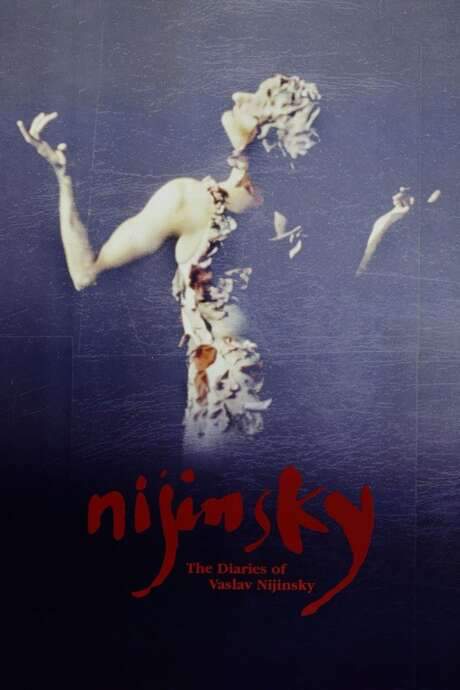 The Diaries of Vaslav Nijinsky (2001) movie poster