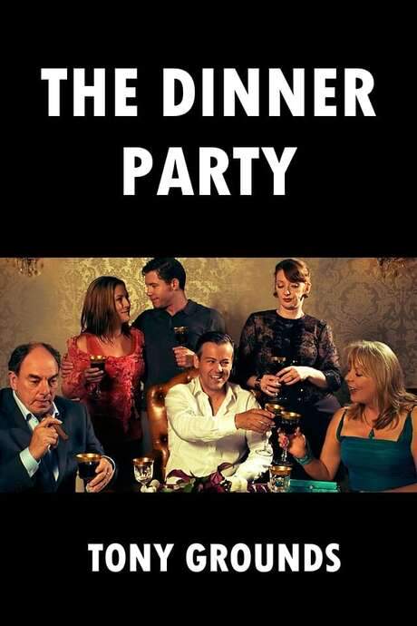 The Dinner Party (2007) movie poster