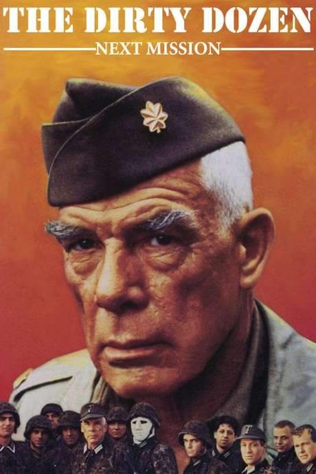 The Dirty Dozen: Next Mission (1985) movie poster