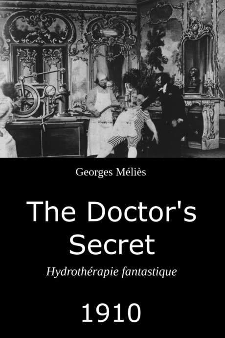 The Doctor’s Secret (1909) movie poster