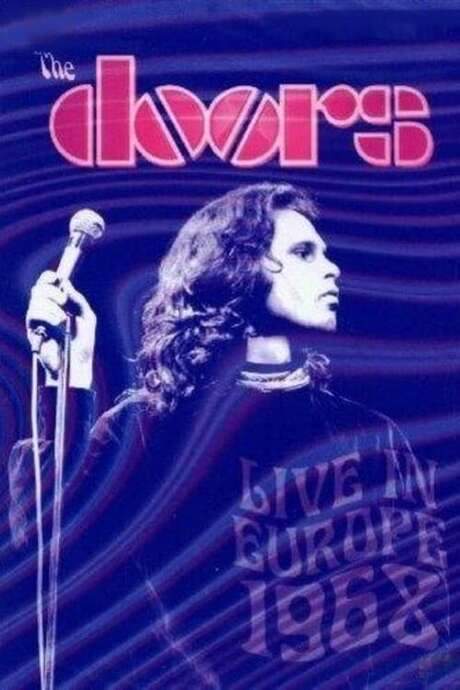 The Doors: Live in Europe 1968 (1991) movie poster