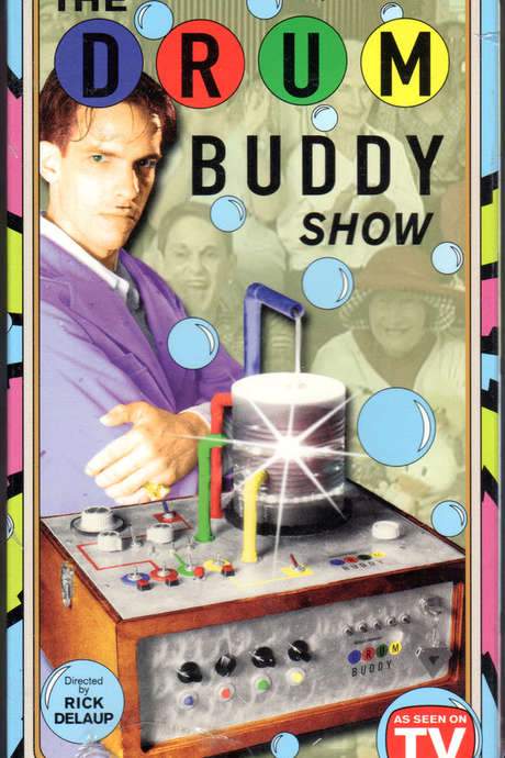 The Drum Buddy Show (2001) movie poster