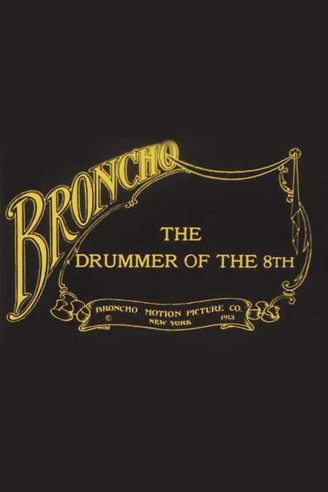The Drummer of the 8th (1913) movie poster
