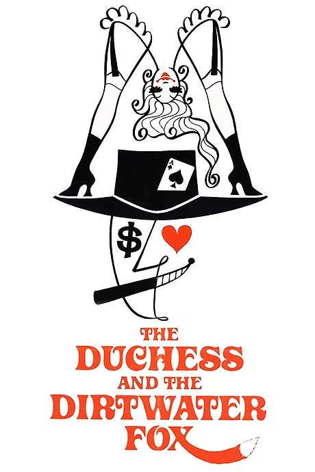 The Duchess and the Dirtwater Fox (1976) movie poster
