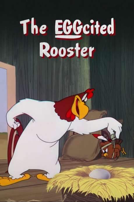 The EGGcited Rooster (1952) movie poster