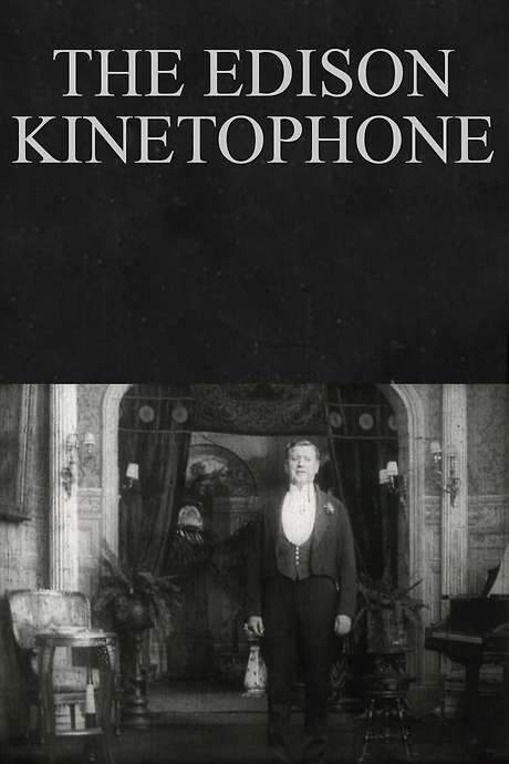 The Edison Kinetophone (1913) movie poster