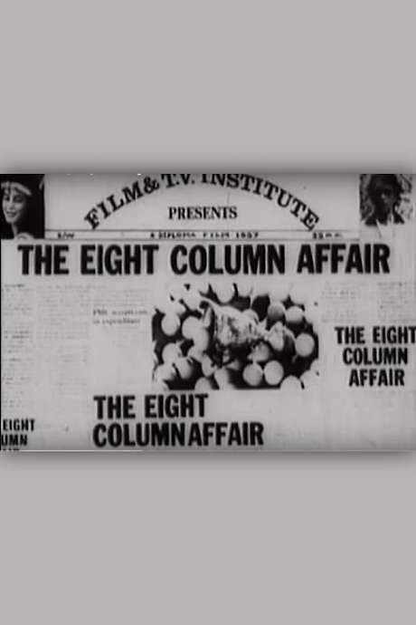 The Eight Column Affair (1987) movie poster