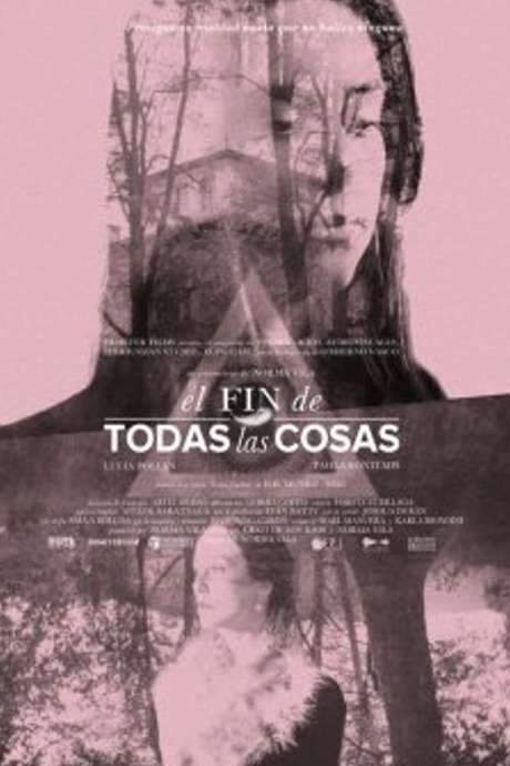 The End of All Things (2019) movie poster