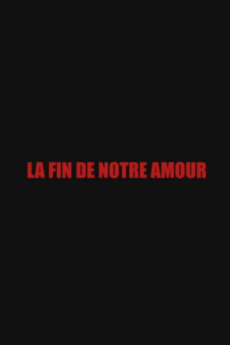 The End of Our Love (2003) movie poster