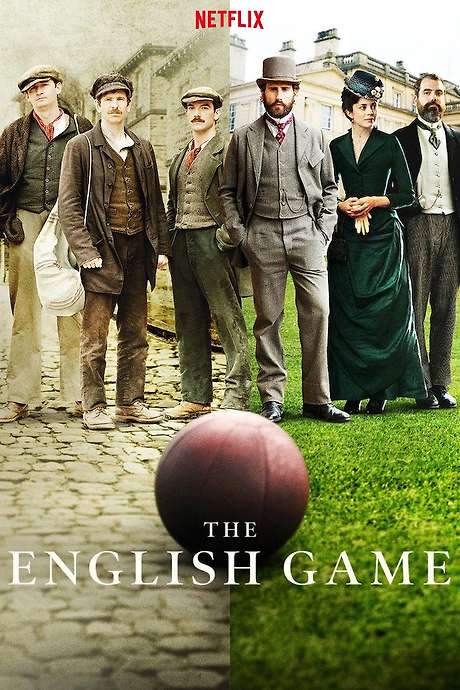The English Game (2020) movie poster