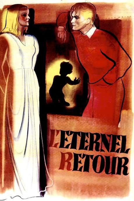 The Eternal Return (1943) movie poster