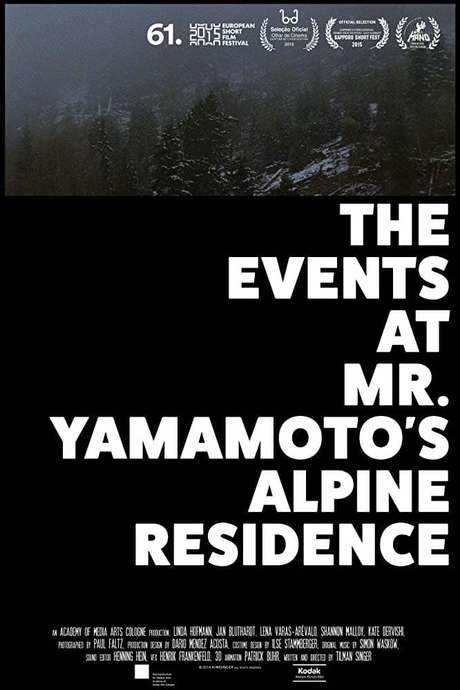 The Events at Mr. Yamamoto’s Alpine Residence (2015) movie poster