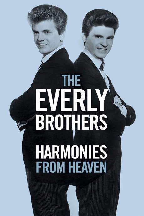 The Everly Brothers: Harmonies From Heaven (2016) movie poster