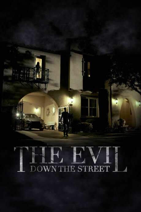 The Evil Down the Street (2019) movie poster