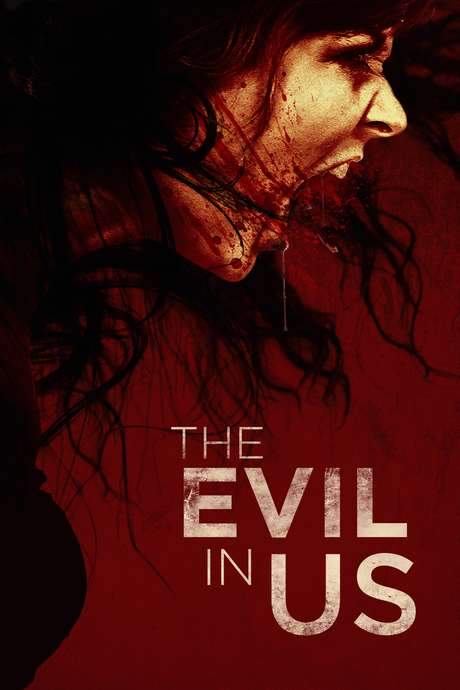 The Evil in Us (2016) movie poster