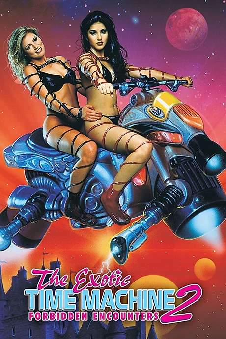The Exotic Time Machine II: Forbidden Encounters (2000) movie poster