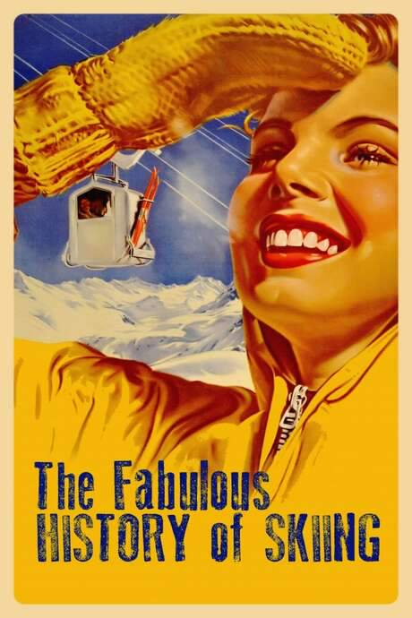 The Fabulous History of Skiing (2021) movie poster
