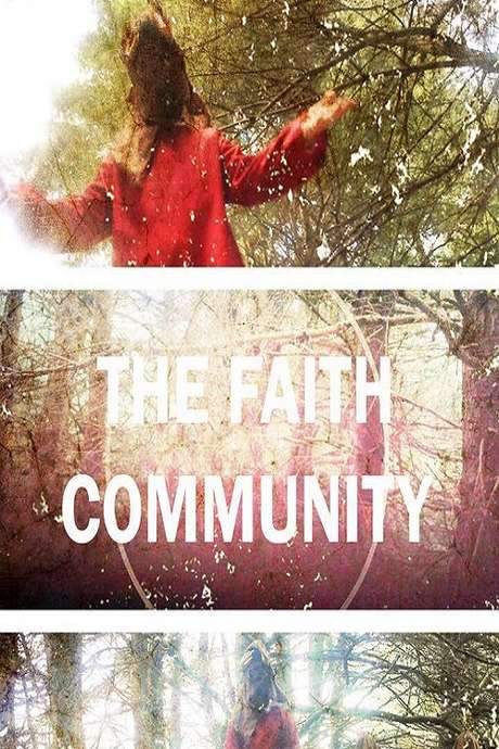 The Faith Community (2017) movie poster