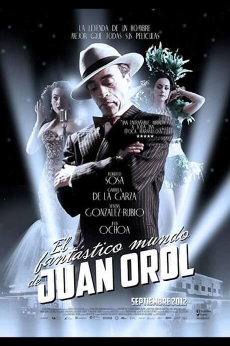 The Fantastic World of Juan Orol (2012) movie poster