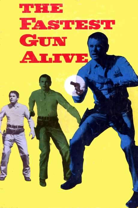 The Fastest Gun Alive (1956) movie poster