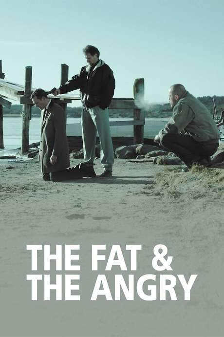 The Fat and the Angry (2014) movie poster