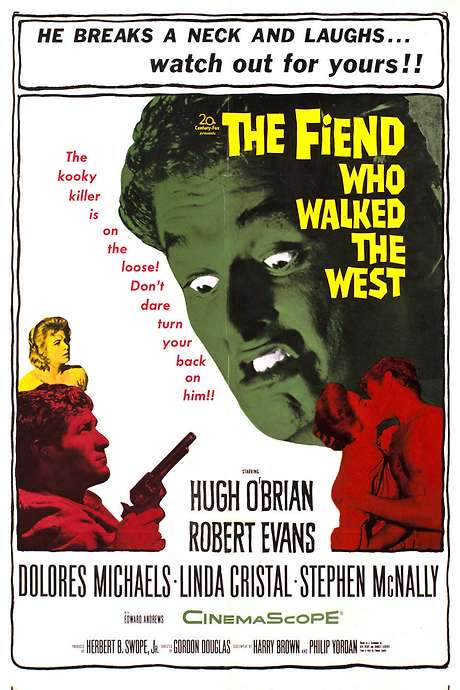The Fiend Who Walked the West (1958) movie poster