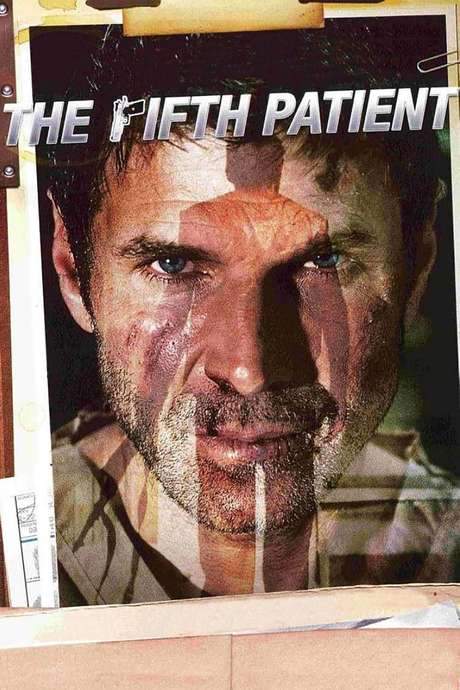 The Fifth Patient (2007) movie poster