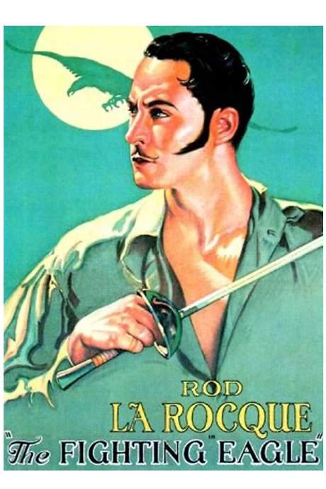 The Fighting Eagle (1927) movie poster