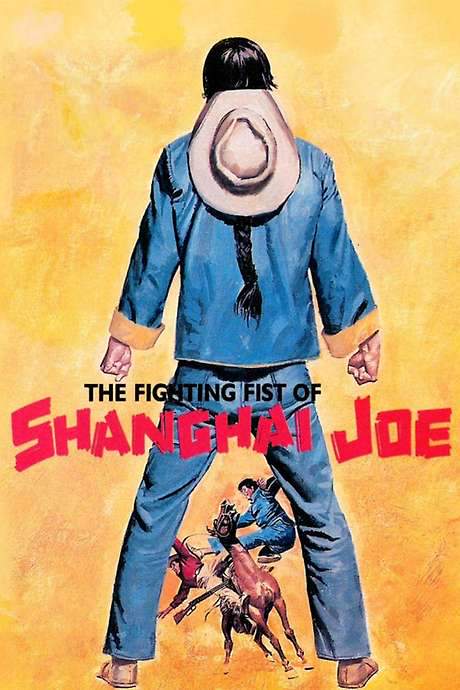 The Fighting Fists of Shanghai Joe (1973) movie poster