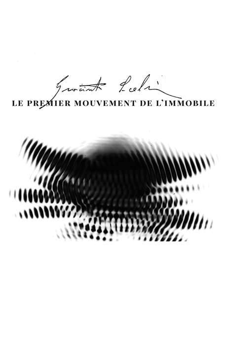 The First Motion of the Immovable (2018) movie poster
