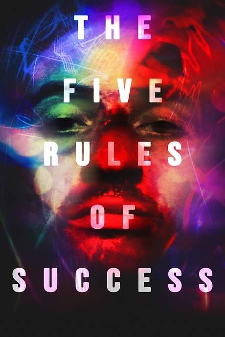 The Five Rules Of Success (2020) movie poster