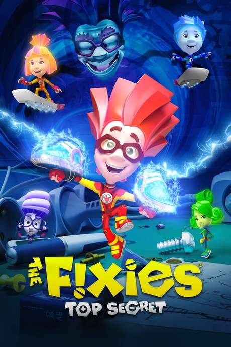 The Fixies: Top Secret (2017) movie poster