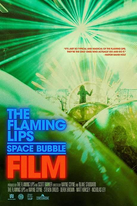 The Flaming Lips Space Bubble Film (2022) movie poster