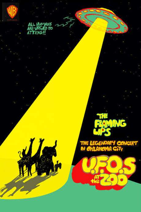 The Flaming Lips: U.F.O’s At The Zoo (2007) movie poster