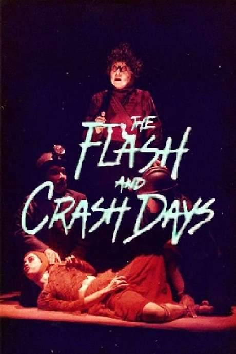 The Flash and Crash Days (1991) movie poster