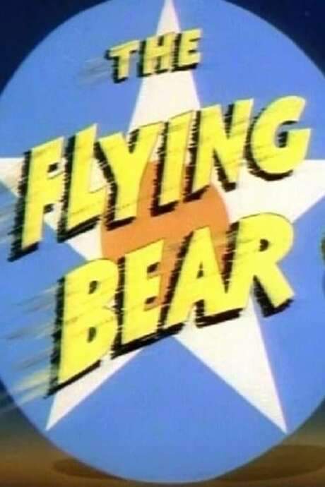 The Flying Bear (1941) movie poster