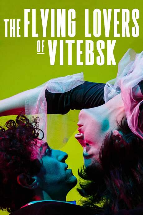 The Flying Lovers of Vitebsk (2020) movie poster