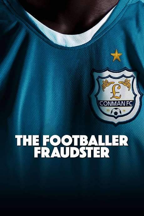 The Football Fraudster (2023) movie poster