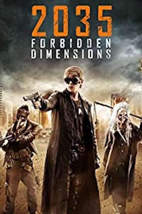 The Forbidden Dimensions (2014) movie poster